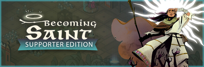 Becoming Saint - Supporter edition