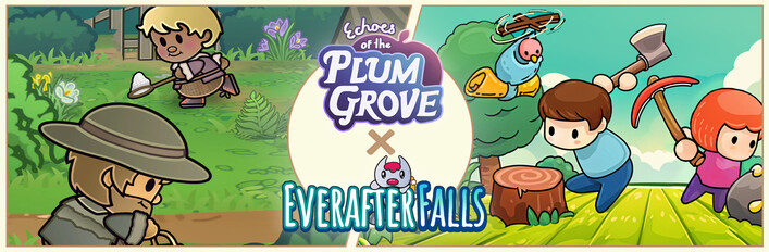 Plum Grove x Everafter Falls