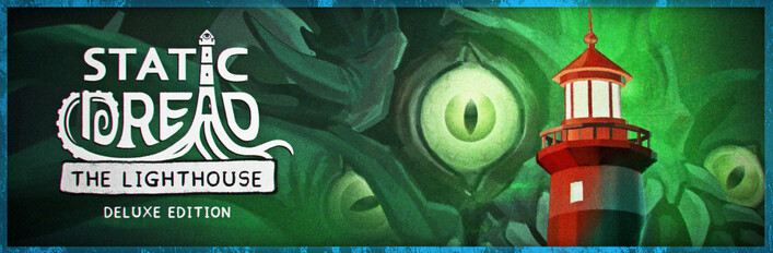 Static Dread: The Lighthouse Digital Deluxe