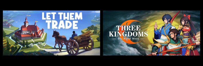Let Them Trade & Three Kingdoms: The Blood Moon