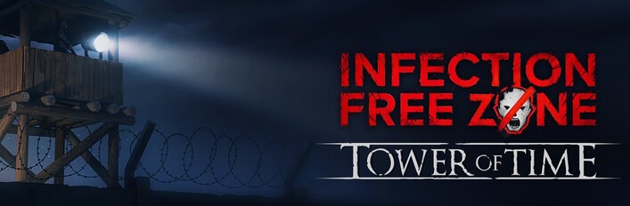 Infection Free Zone x Tower of Time