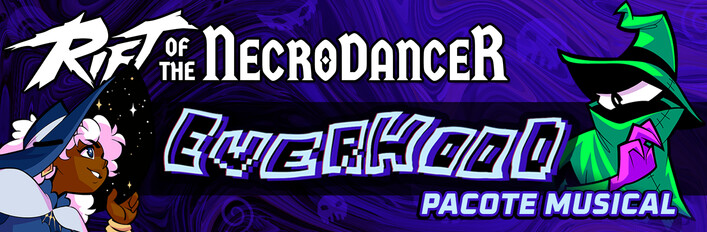 Rift of the NecroDancer: Pacote Musical Everhood
