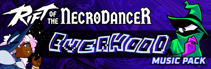 Rift of the NecroDancer: Everhood Music Pack