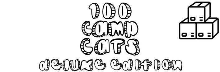 100 Camp Cats Deluxe Edition