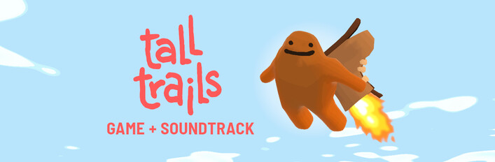 Tall Trails + Soundtrack