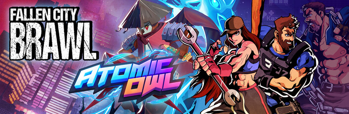 Fallen City Brawl + Atomic Owl