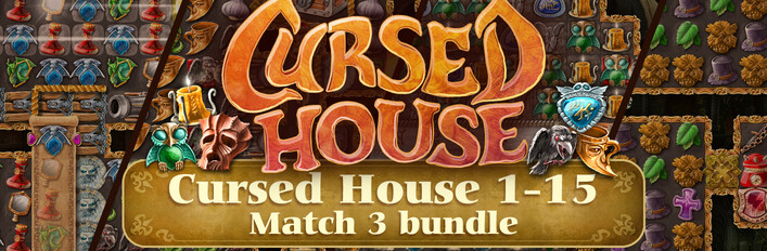 Cursed House 1-15 all games Match 3 bundle