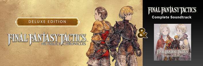 FINAL FANTASY TACTICS  - The Ivalice Chronicles Deluxe Edition & Soundtrack Bundle