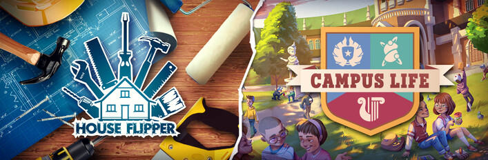 House Flipper x Campus Life