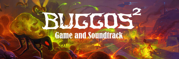 Buggos 2 & Soundtrack