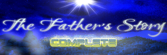 The Father's Story Complete