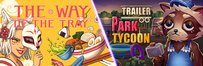 Trailer Park Tycoon: Raccoon Ranch + The Way of the Tray: Japanese Restaurant Simulator