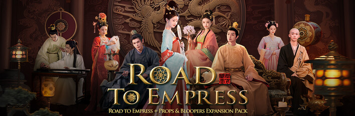 Road to Empress: Base Game + Props & Bloopers Pack