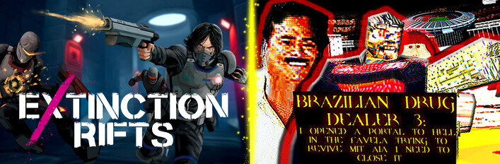 Extinction Rifts + BRAZILIAN DRUG DEALER 3: I OPENED A PORTAL TO HELL IN THE FAVELA TRYING TO REVIVE MIT AIA I NEED TO CLOSE IT