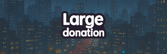 Large donation