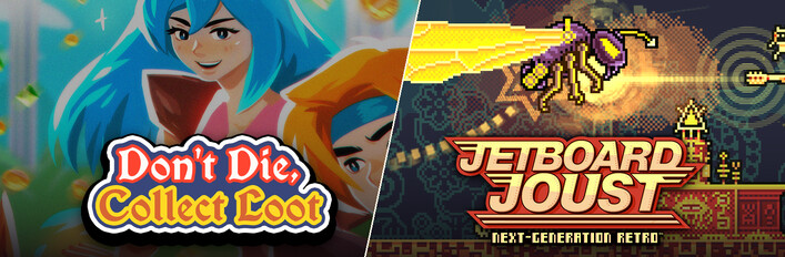 Don't Die, Collect Loot x Jetboard Joust