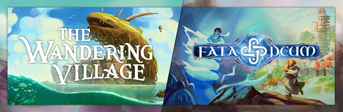 The Wandering Village + Fata Deum