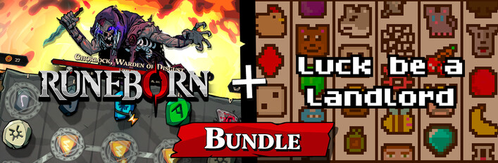 Runeborn + Luck be a Landlord