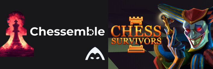 Chessemble & Chess Survivrors