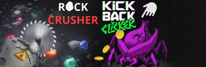 Rock Crusher + Kickback Clicker