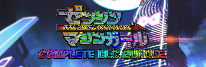 FULL METAL SCHOOLGIRL - COMPLETE DLC BUNDLE