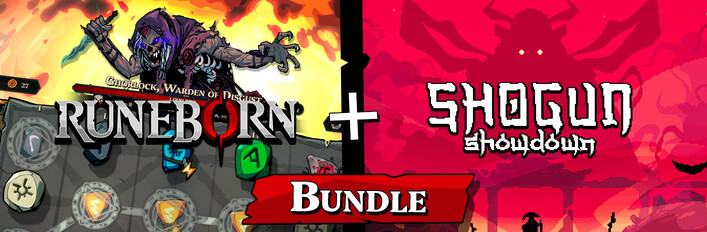 Runeborn + Shogun Showdown