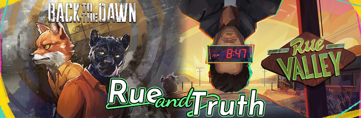 Rue and Truth