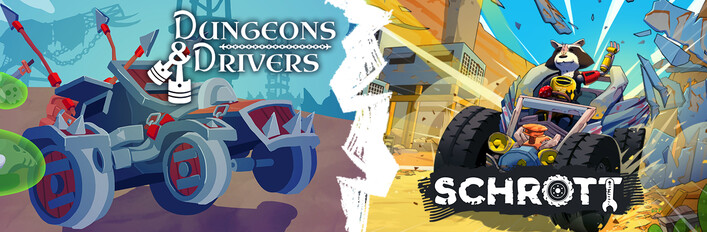 SCHROTT + Dungeons & Drivers