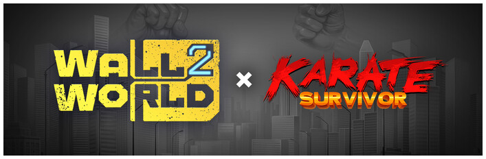 Wall World 2 × Karate Survivor