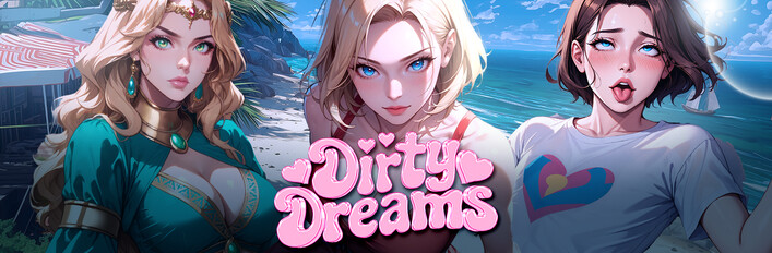 Dirty Dreams [18+]