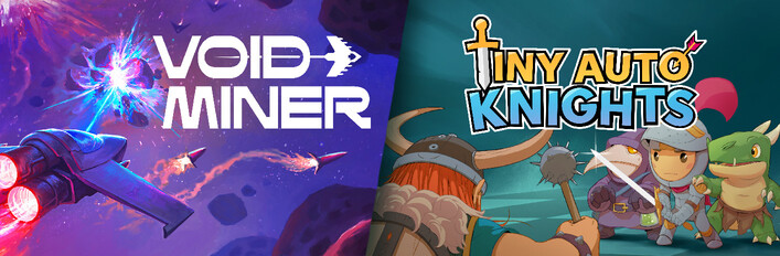 Void Miner x Tiny Auto Knights