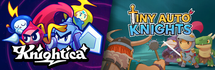 Knightica + Tiny Auto Knights