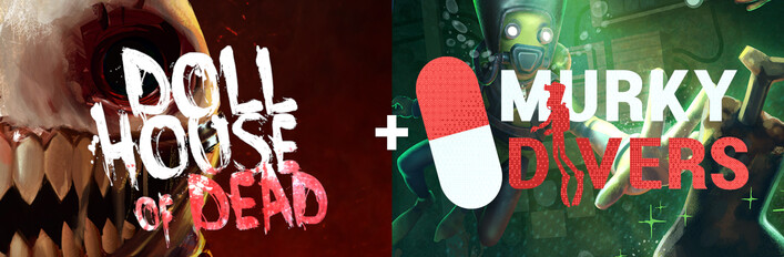 Dollhouse of Dead X Murky Divers
