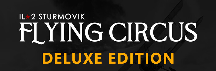 Flying Circus Deluxe Edition