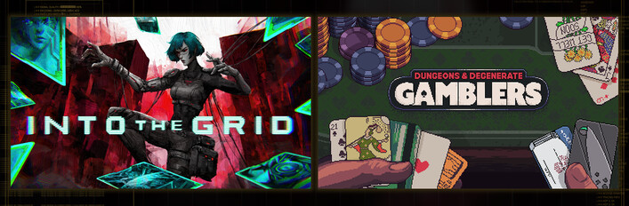 Into The Grid + Dungeons & Degenate Gamblers