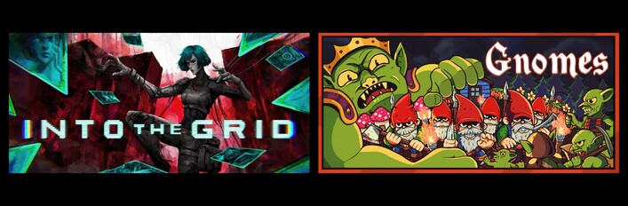 Gnomes & Into The Grid