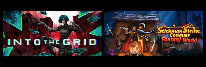 Into The Grid & Stickman Strikes: Conquer Fantasy World