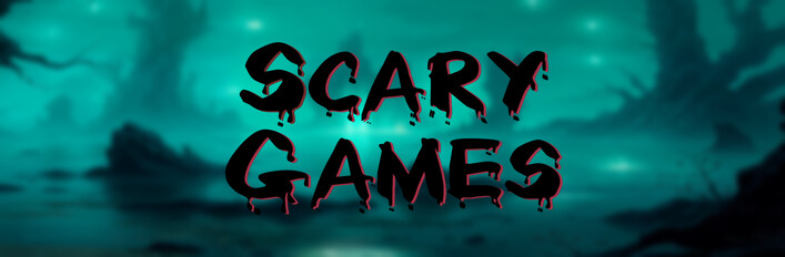 Scary Games