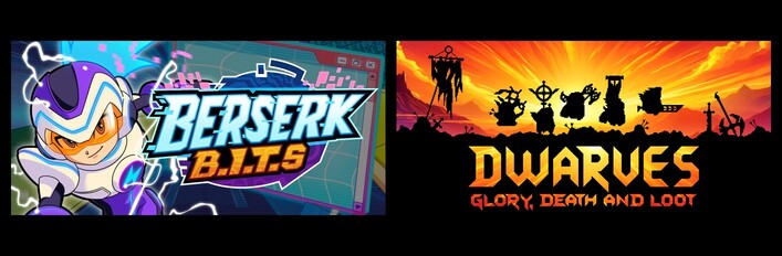 Berserk B.I.T.S & Dwarves: Glory, Death and Loot