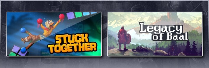 Stuck Together &Loot of Baal