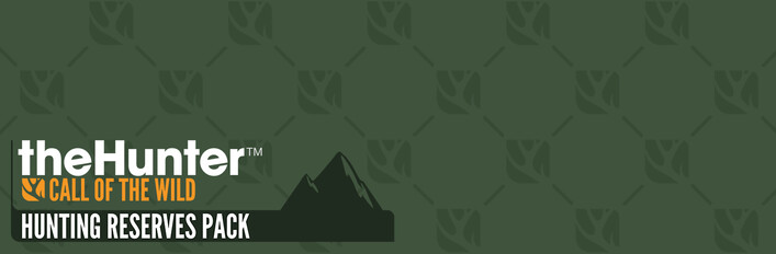 theHunter: Call of the Wild™ -  Hunting Reserves Pack