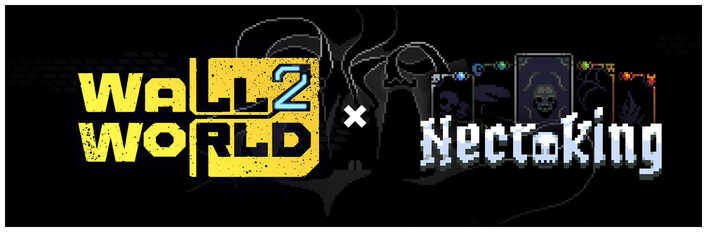 Wall World 2 × Necroking