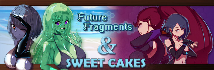 SweetCakes & FutureFragments