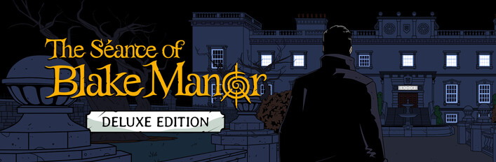 The Séance of Blake Manor – Deluxe Edition