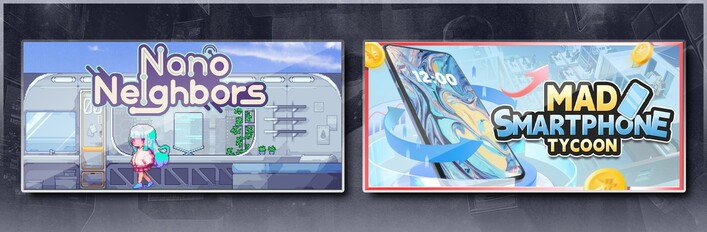 Nano Neighbors & Mad Smartphone Tycoon