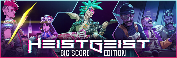 HeistGeist Big Score Edition