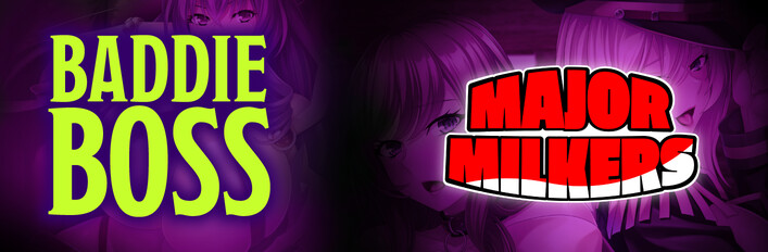 Baddie Boss + Major Milkers