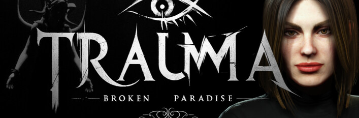 TRAUMA Broken Paradise 遊戲 + 原聲帶