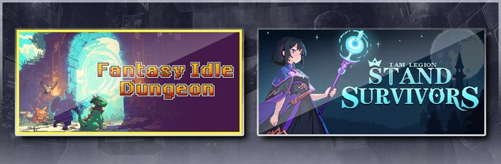 Fantasy Idle Dungeon & I Am Legion: Stand Survivors