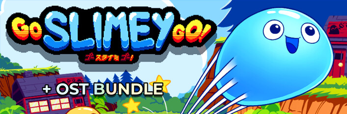 Go Slimey Go! + OST